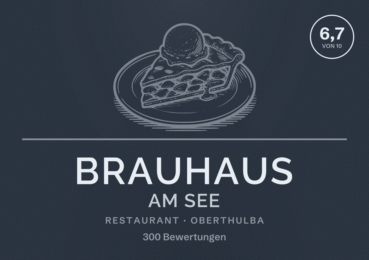 Illustriertes Poster von Brauhaus am See, Restaurant in Oberthulba: Bewertung 6,7 von 10 aus 300 Bewertungen