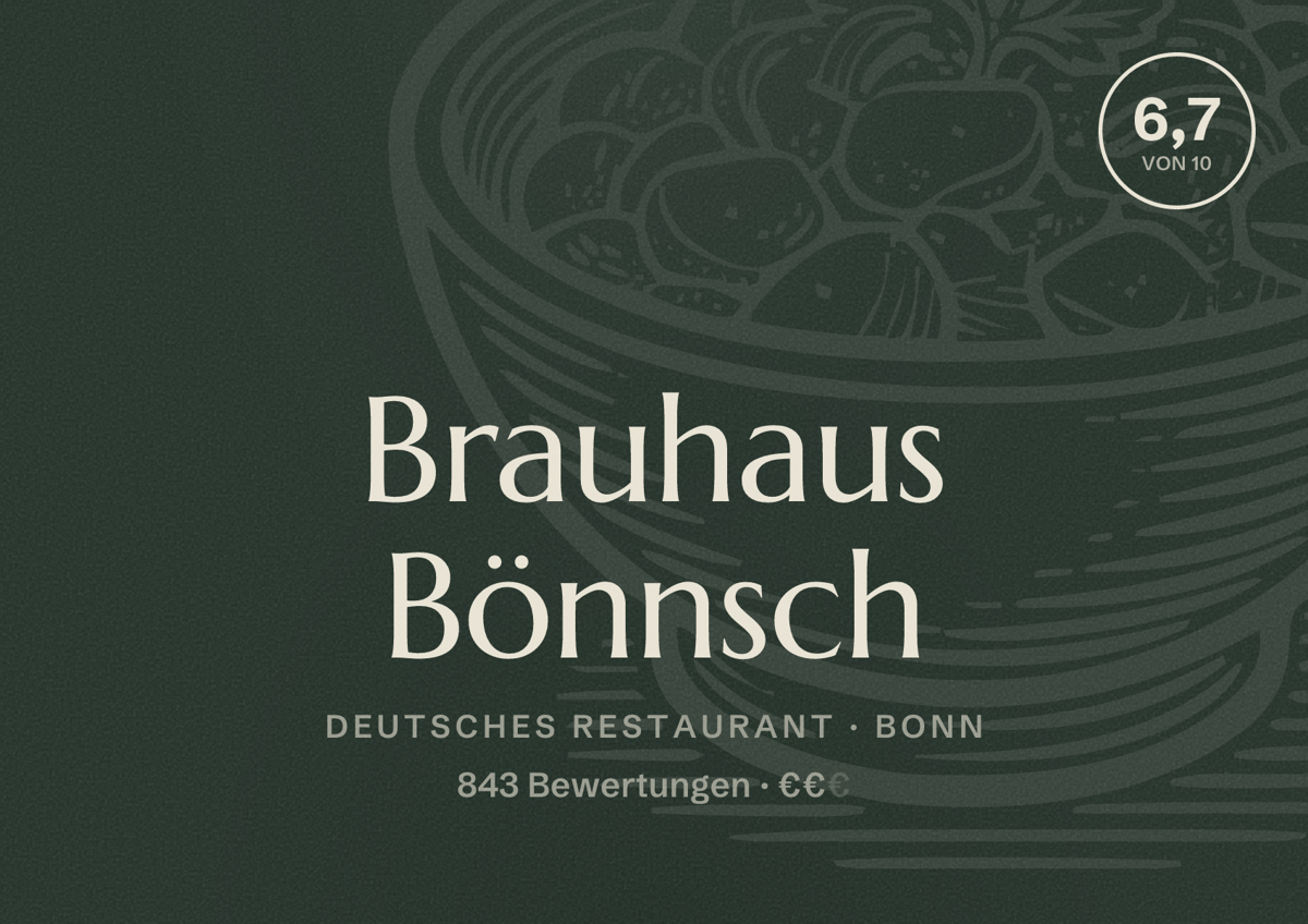 Illustriertes Poster von Brauhaus Bönnsch, Deutsches Restaurant in Bonn: Bewertung 6,7 von 10 aus 843 Bewertungen, Preisniveau €€