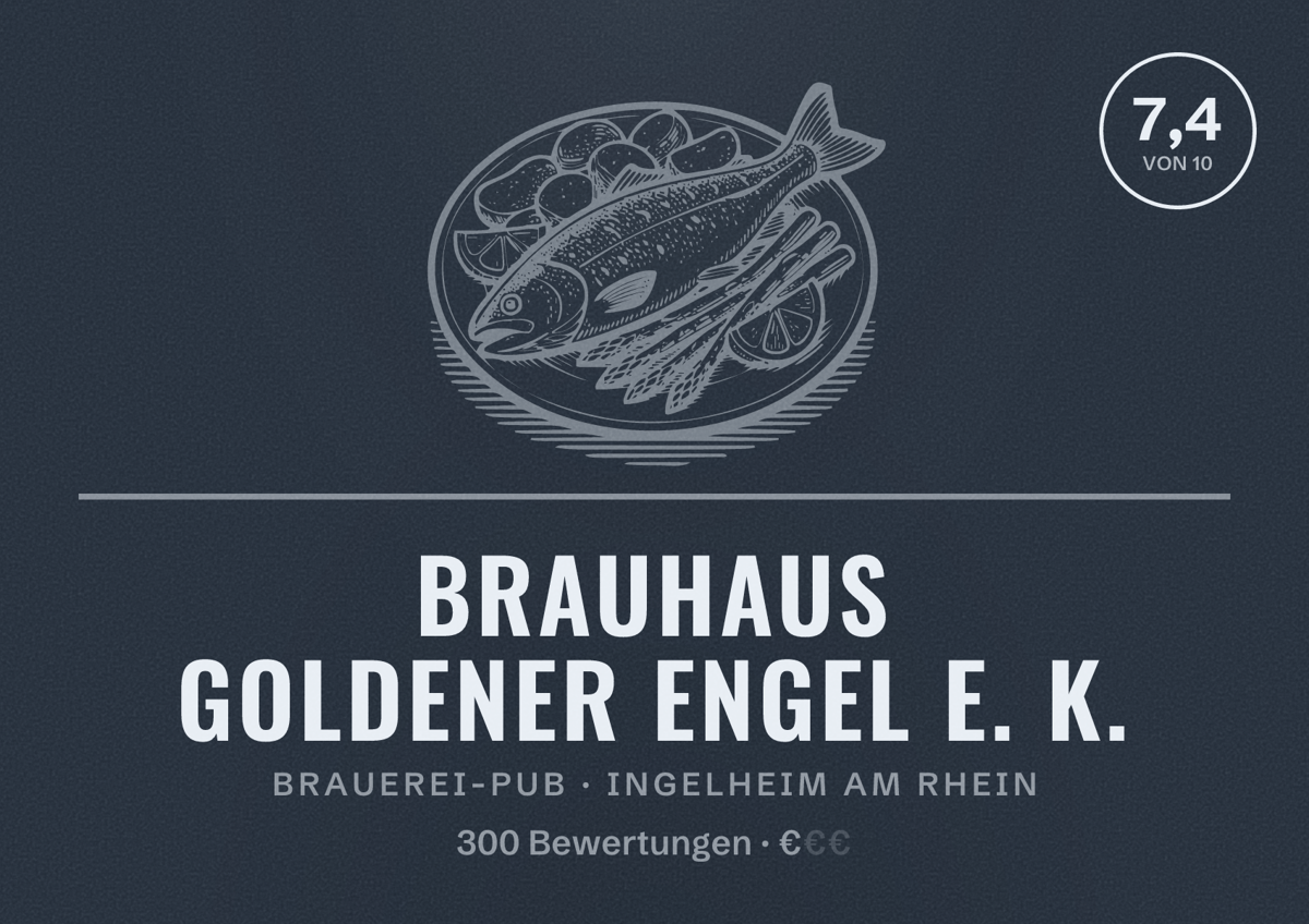 Illustriertes Poster von Brauhaus Goldener Engel e. K., Brauerei-Pub in Ingelheim am Rhein: Bewertung 7,4 von 10 aus 300 Bewertungen, Preisniveau €