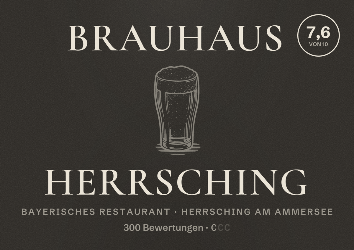 Illustriertes Poster von Brauhaus Herrsching, Bayerisches Restaurant in Herrsching am Ammersee: Bewertung 7,6 von 10 aus 300 Bewertungen, Preisniveau €