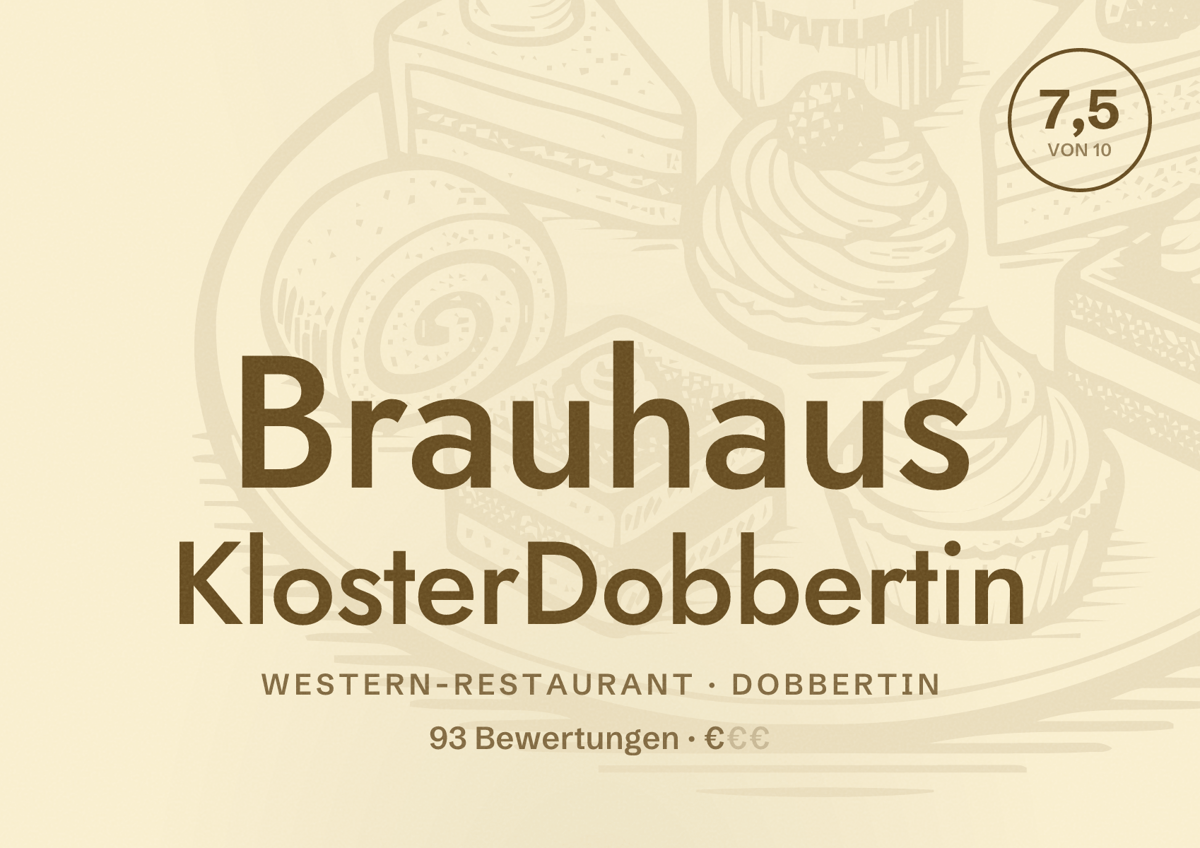 Illustriertes Poster von Brauhaus KlosterDobbertin, Western-Restaurant in Dobbertin: Bewertung 7,5 von 10 aus 93 Bewertungen, Preisniveau €