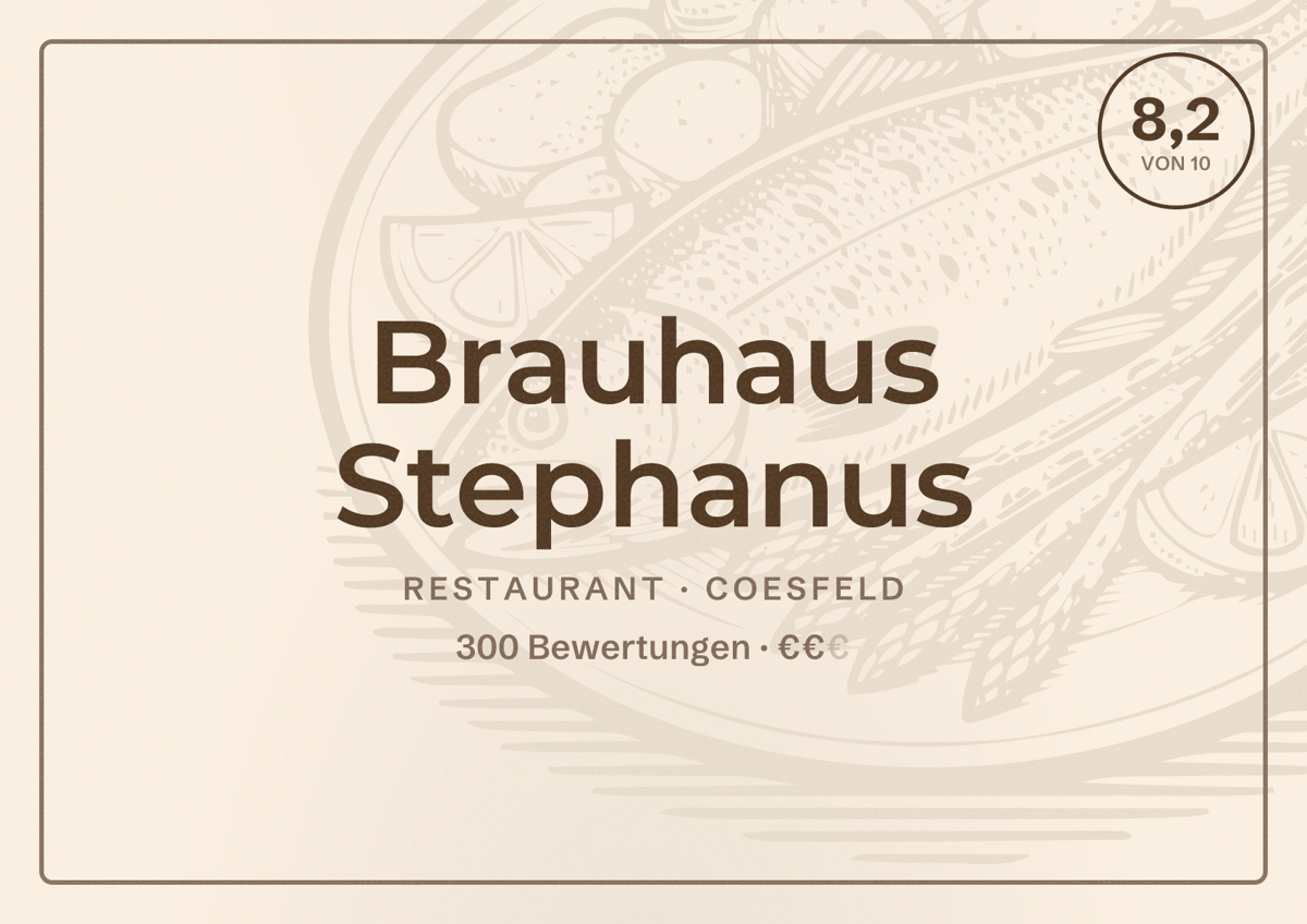 Illustriertes Poster von Brauhaus Stephanus, Restaurant in Coesfeld: Bewertung 8,2 von 10 aus 300 Bewertungen, Preisniveau €€