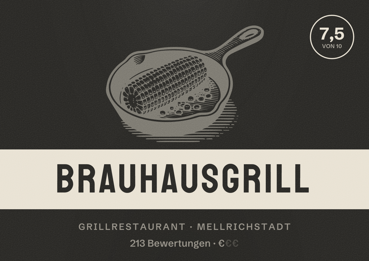 Illustriertes Poster von Brauhausgrill, Grillrestaurant in Mellrichstadt: Bewertung 7,5 von 10 aus 213 Bewertungen, Preisniveau €
