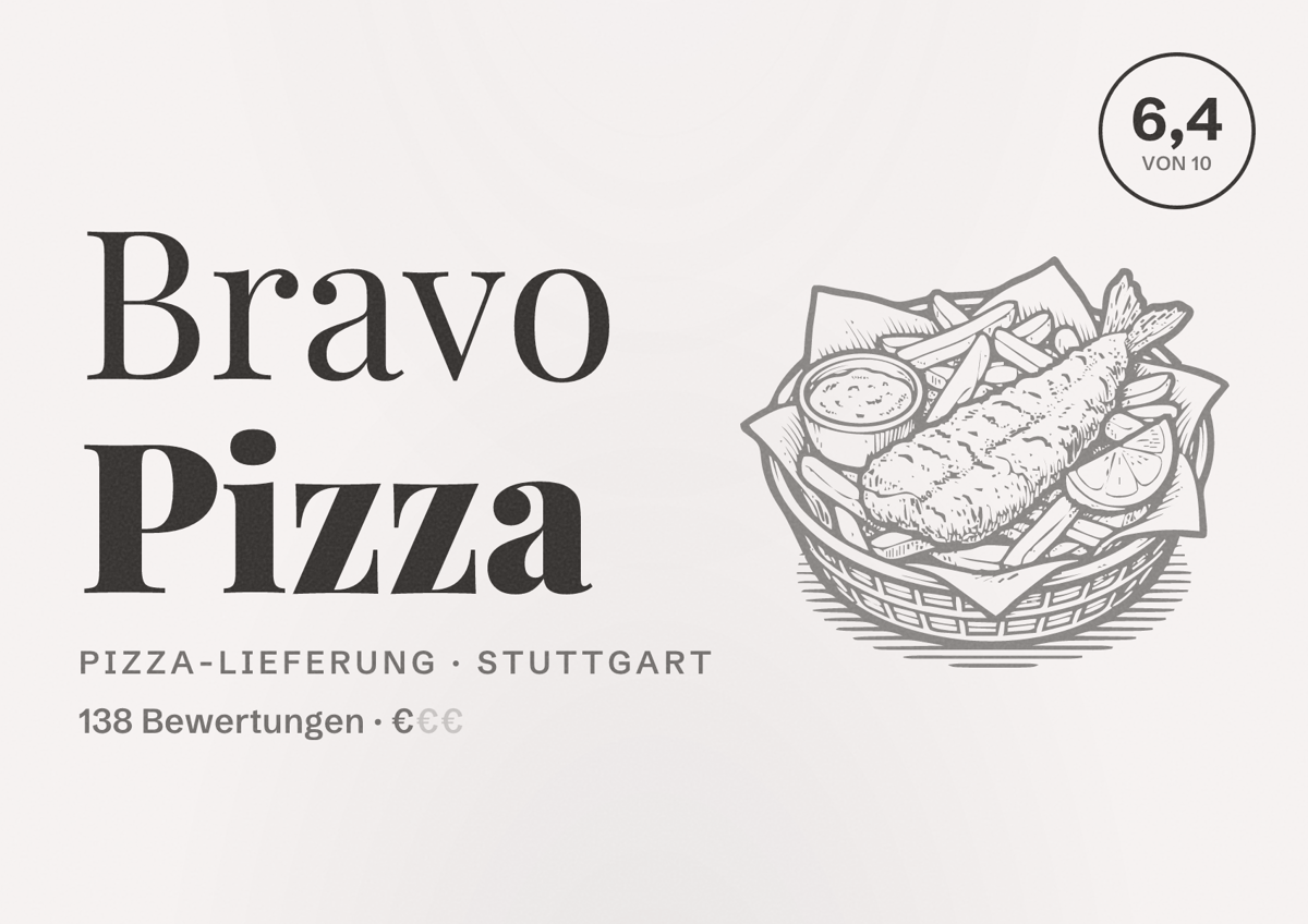 Illustriertes Poster von Bravo Pizza, Pizza-Lieferung in Stuttgart: Bewertung 6,4 von 10 aus 138 Bewertungen, Preisniveau €