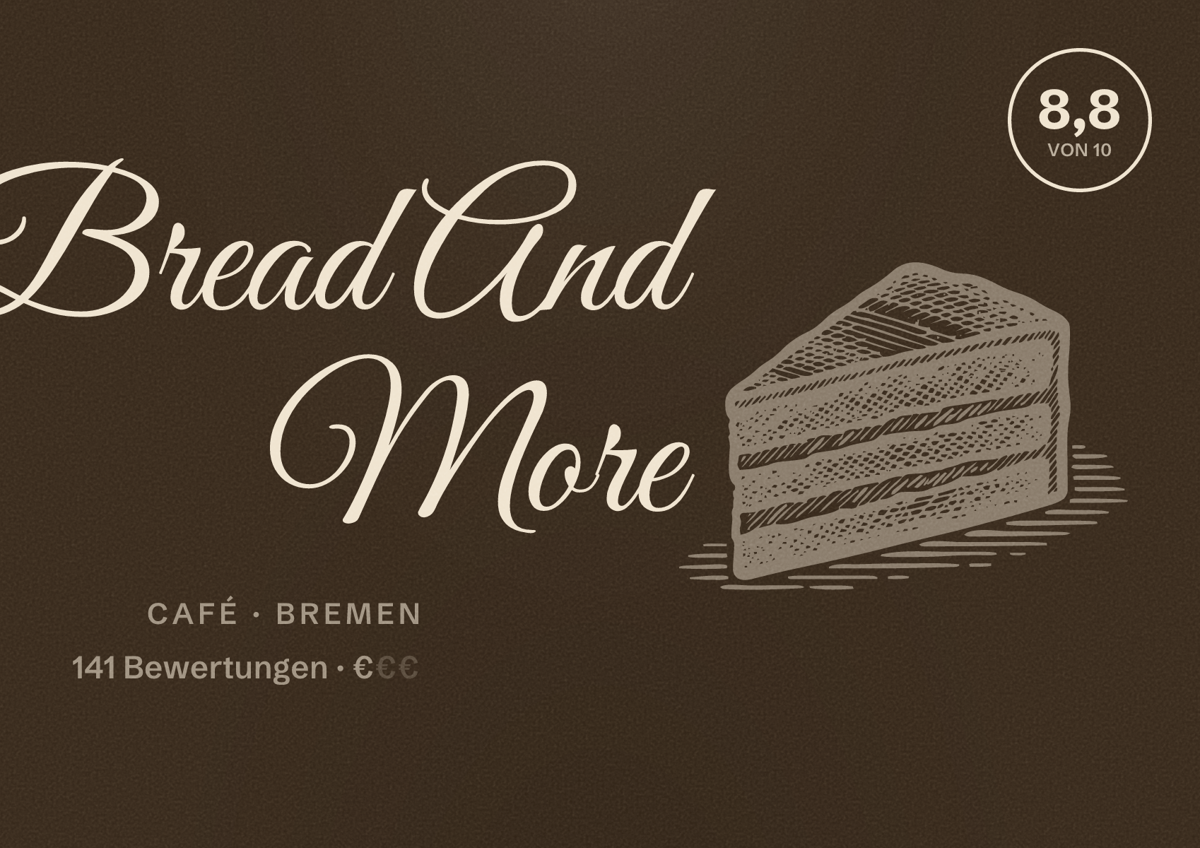 Illustriertes Poster von Bread And More, Café in Bremen: Bewertung 8,8 von 10 aus 141 Bewertungen, Preisniveau €