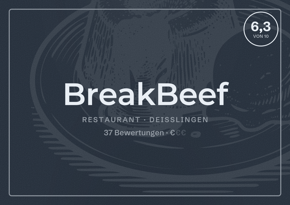 Illustriertes Poster von BreakBeef, Restaurant in Deißlingen: Bewertung 6,3 von 10 aus 37 Bewertungen, Preisniveau €