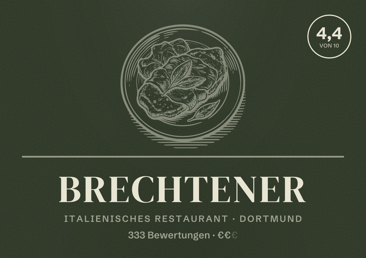 Illustriertes Poster von Brechtener, Italienisches Restaurant in Dortmund: Bewertung 4,4 von 10 aus 333 Bewertungen, Preisniveau €€