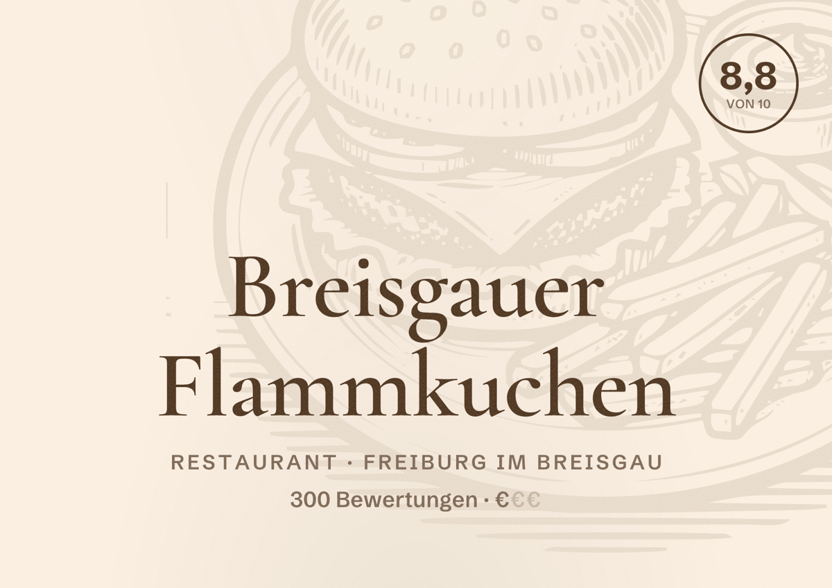 Illustriertes Poster von Breisgauer Flammkuchen, Restaurant in Freiburg im Breisgau: Bewertung 8,8 von 10 aus 300 Bewertungen, Preisniveau €