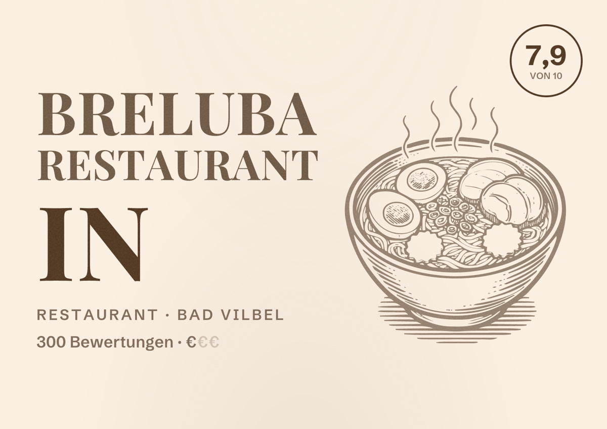 Illustriertes Poster von BreLuBa Restaurant in, Restaurant in Bad Vilbel: Bewertung 7,9 von 10 aus 300 Bewertungen, Preisniveau €