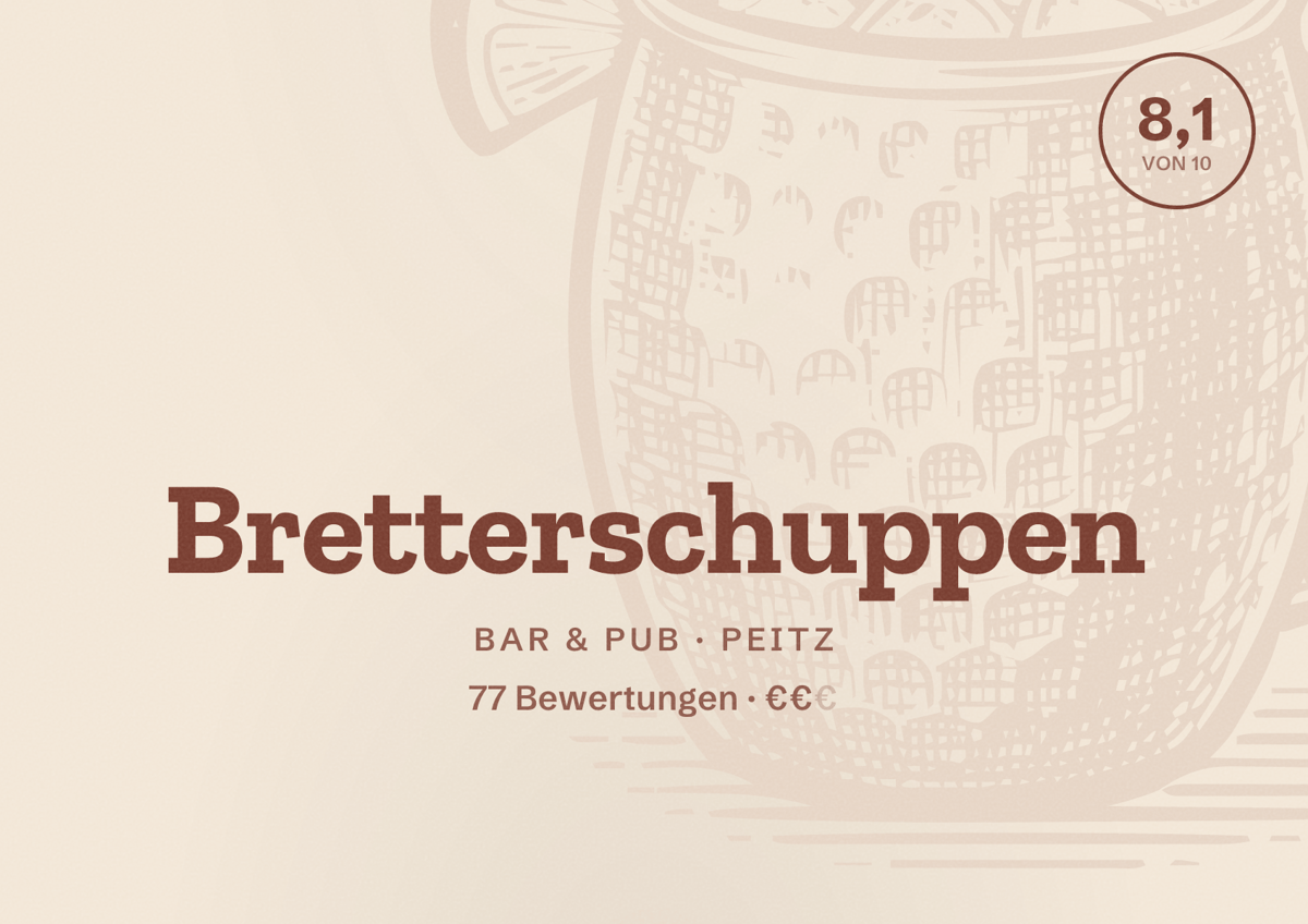 Illustriertes Poster von Bretterschuppen, Bar & Pub in Peitz: Bewertung 8,1 von 10 aus 77 Bewertungen, Preisniveau €€