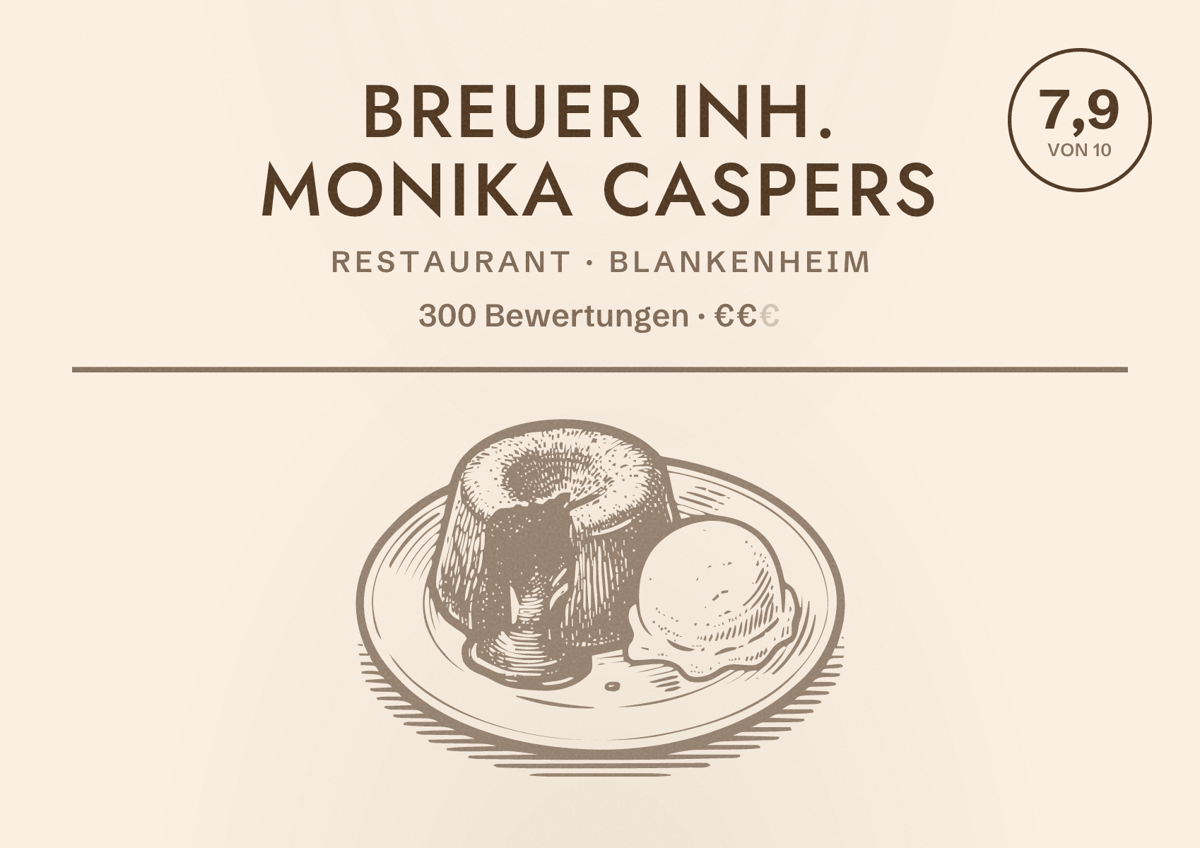 Illustriertes Poster von Breuer Inh. Monika Caspers, Restaurant in Blankenheim: Bewertung 7,9 von 10 aus 300 Bewertungen, Preisniveau €€