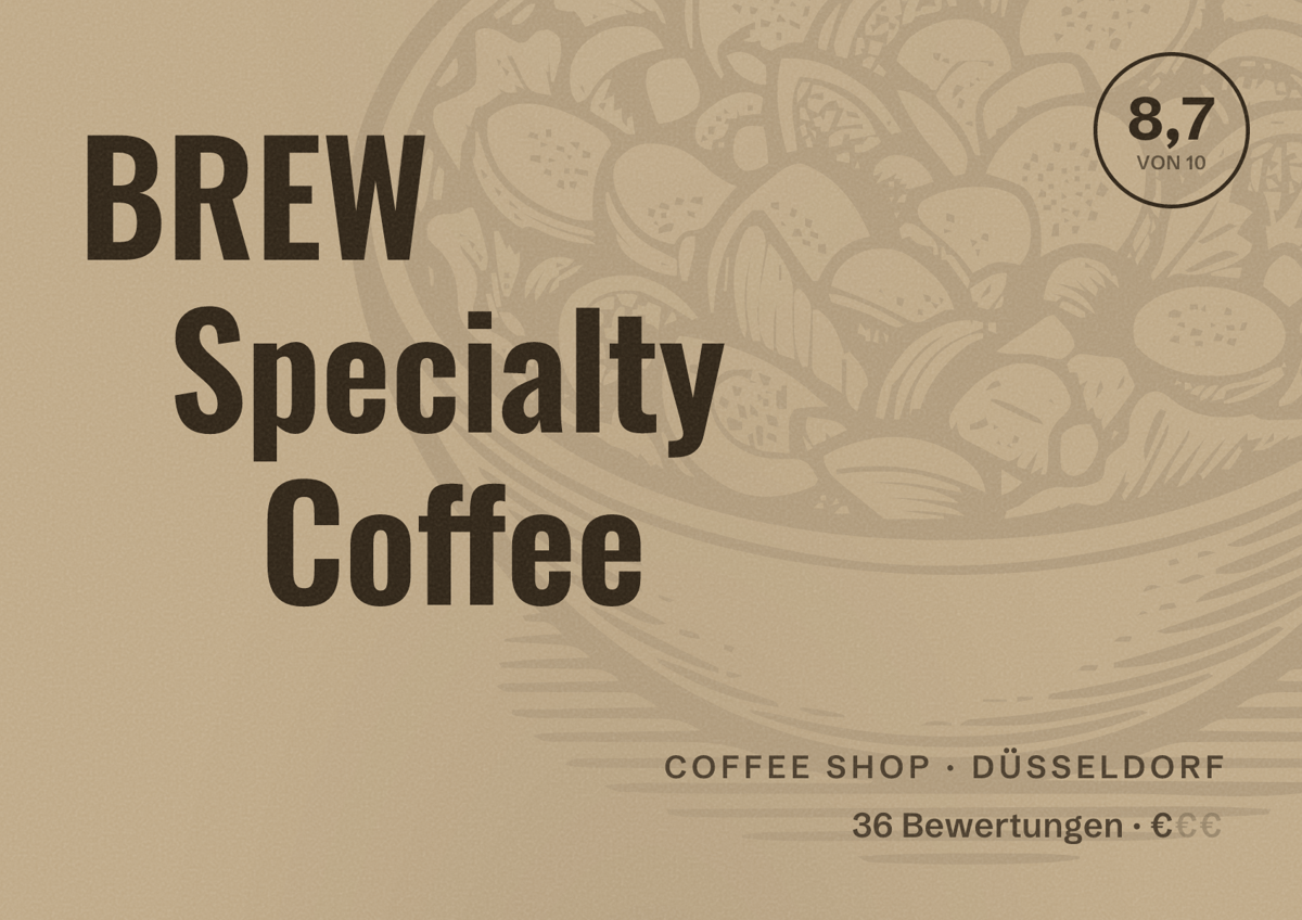 Illustriertes Poster von BREW Specialty Coffee, Coffee Shop in Düsseldorf: Bewertung 8,7 von 10 aus 36 Bewertungen, Preisniveau €