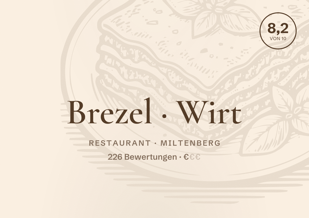 Illustriertes Poster von Brezel Wirt, Restaurant in Miltenberg: Bewertung 8,2 von 10 aus 226 Bewertungen, Preisniveau €