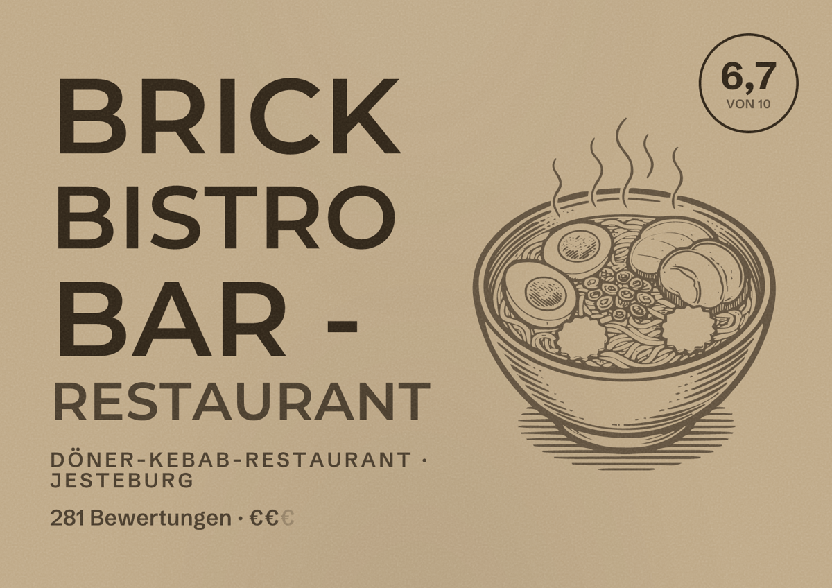 Illustriertes Poster von Brick Bistro Bar - Restaurant, Döner-Kebab-Restaurant in Jesteburg: Bewertung 6,7 von 10 aus 281 Bewertungen, Preisniveau €€