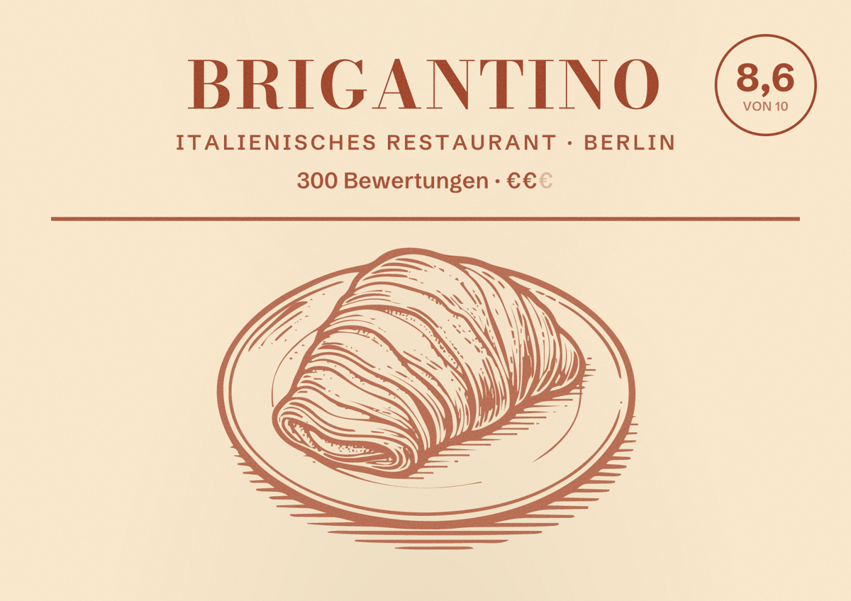 Illustriertes Poster von Brigantino, Italienisches Restaurant in Berlin: Bewertung 8,6 von 10 aus 300 Bewertungen, Preisniveau €€