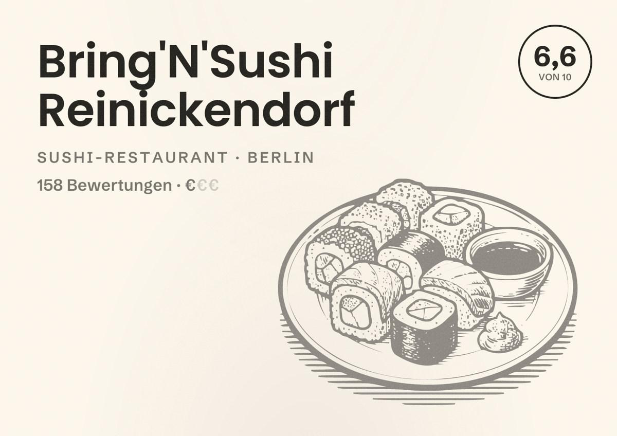 Illustriertes Poster von Bring'N'Sushi Reinickendorf, Sushi-Restaurant in Berlin: Bewertung 6,6 von 10 aus 158 Bewertungen, Preisniveau €