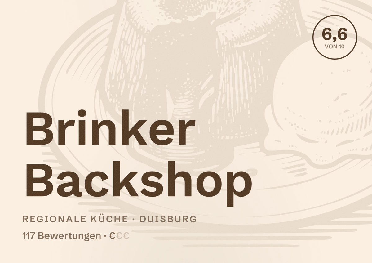 Illustriertes Poster von Brinker Backshop, Regionale Küche in Duisburg: Gästebewertung 6,6 von 10 aus 117 Bewertungen
