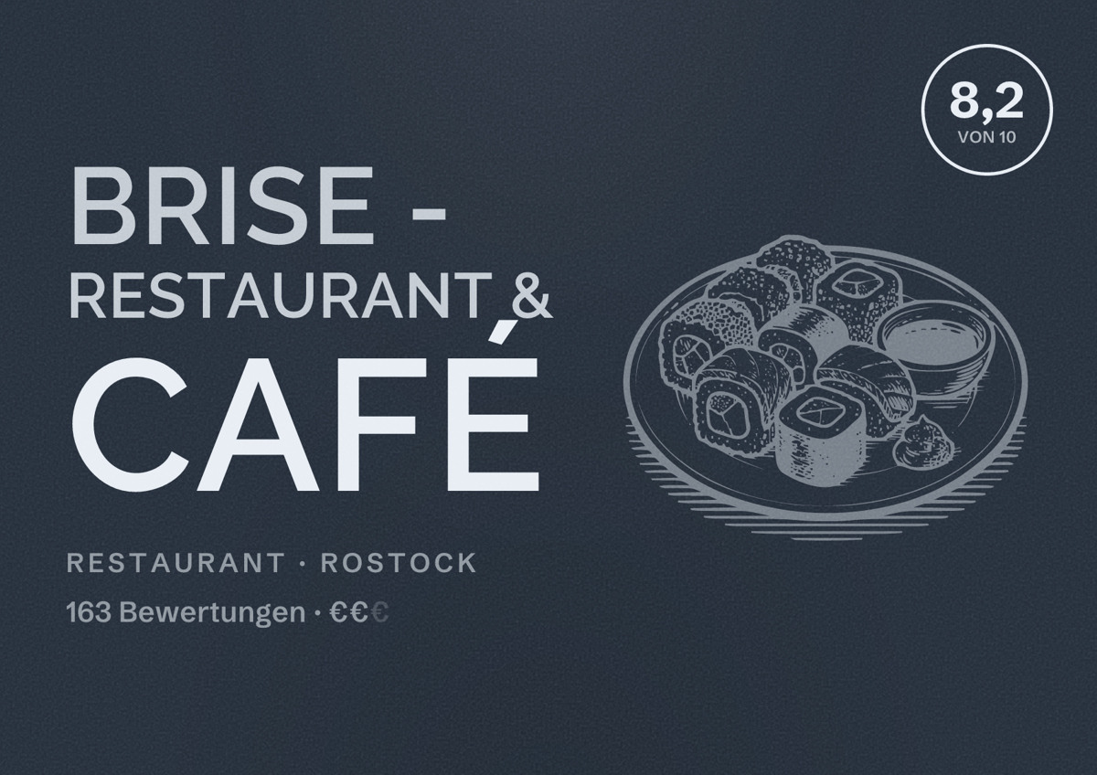 Illustriertes Poster von brise - Restaurant & Café, Restaurant in Rostock: Bewertung 8,2 von 10 aus 163 Bewertungen, Preisniveau €€