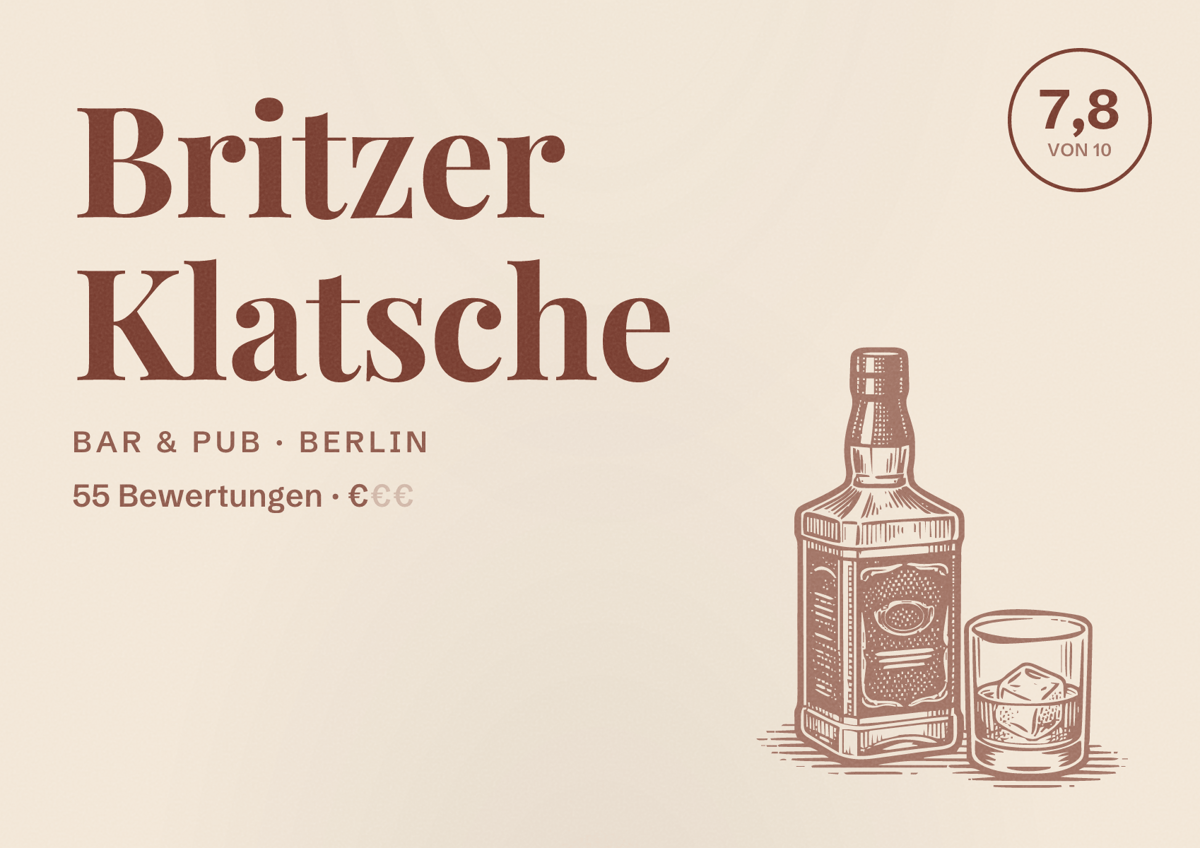 Illustriertes Poster von Britzer Klatsche, Bar & Pub in Berlin: Bewertung 7,8 von 10 aus 55 Bewertungen, Preisniveau €