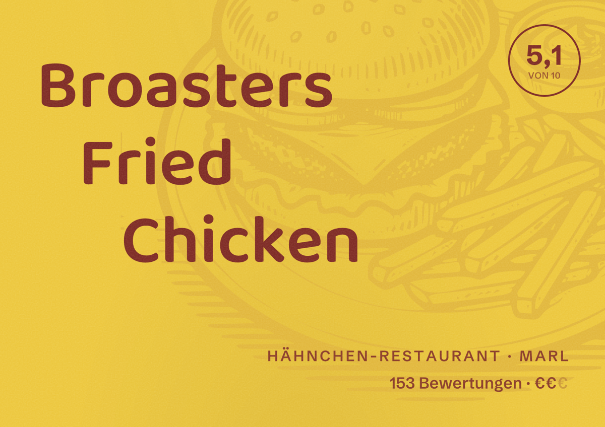 Illustriertes Poster von Broasters Fried Chicken, Hähnchen-Restaurant in Marl: Bewertung 5,1 von 10 aus 153 Bewertungen, Preisniveau €€