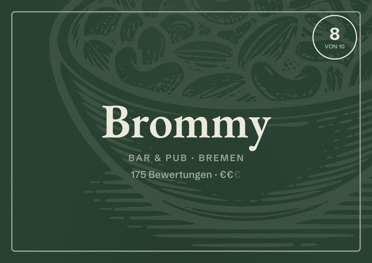 Illustriertes Poster von Brommy, Bar & Pub in Bremen: Bewertung 8 von 10 aus 175 Bewertungen, Preisniveau €€