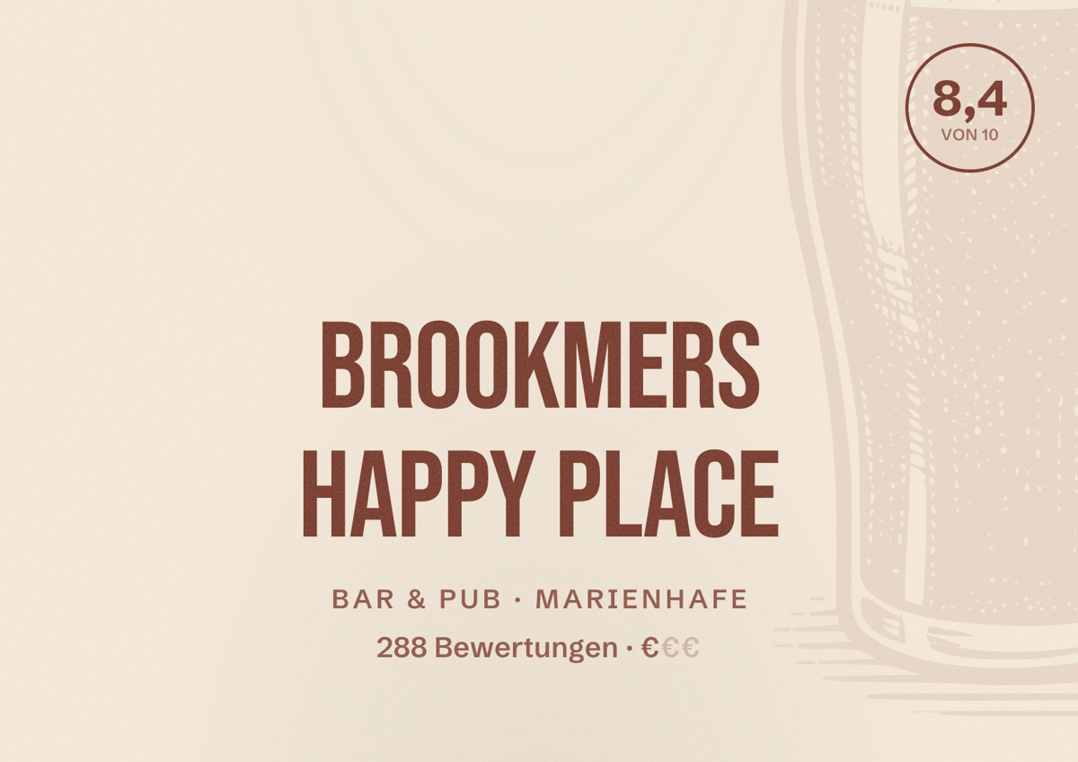 Illustriertes Poster von Brookmers Happy Place, Bar & Pub in Marienhafe: Bewertung 8,4 von 10 aus 288 Bewertungen, Preisniveau €