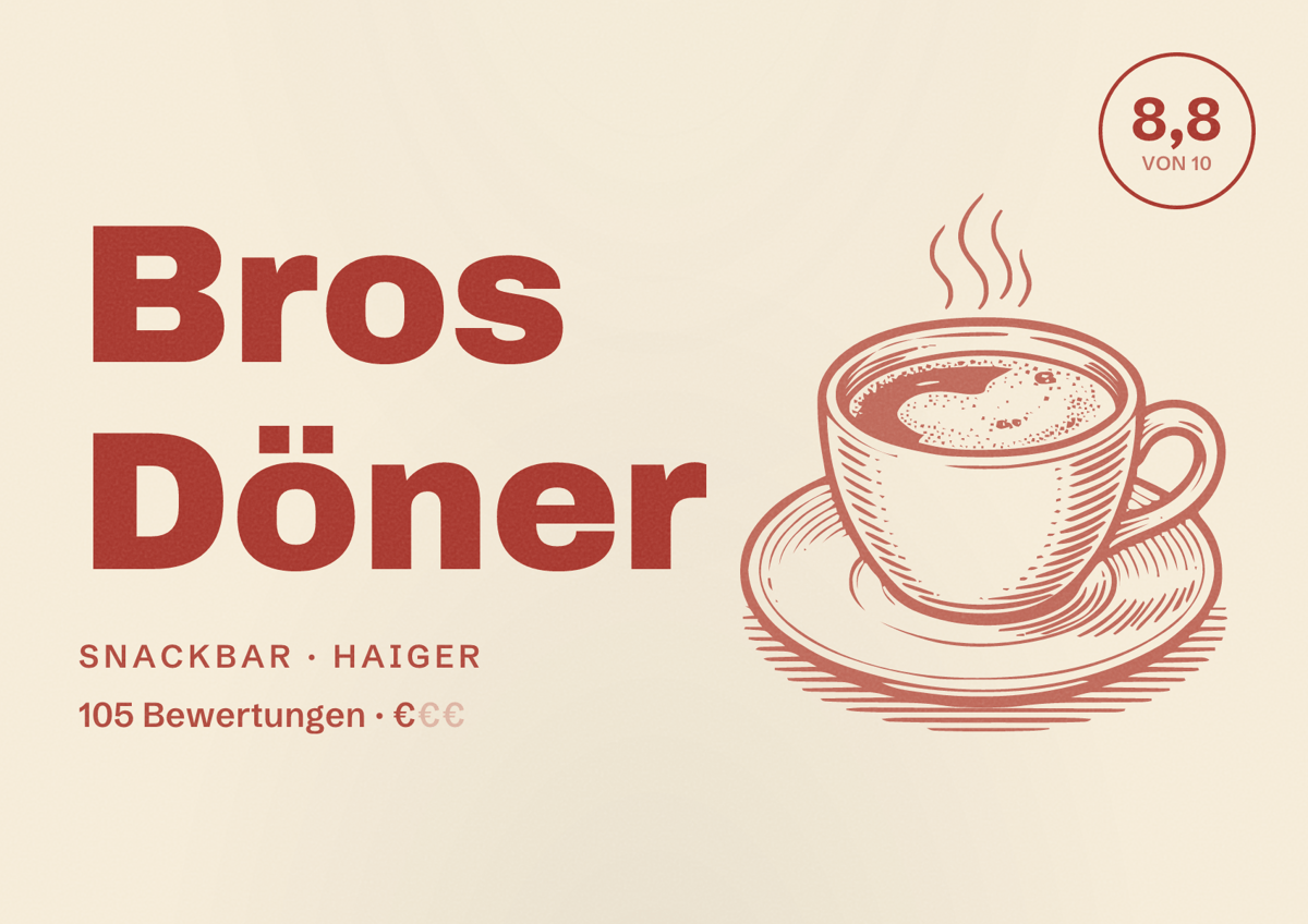 Illustriertes Poster von Bros Döner, Snackbar in Haiger: Bewertung 8,8 von 10 aus 105 Bewertungen, Preisniveau €