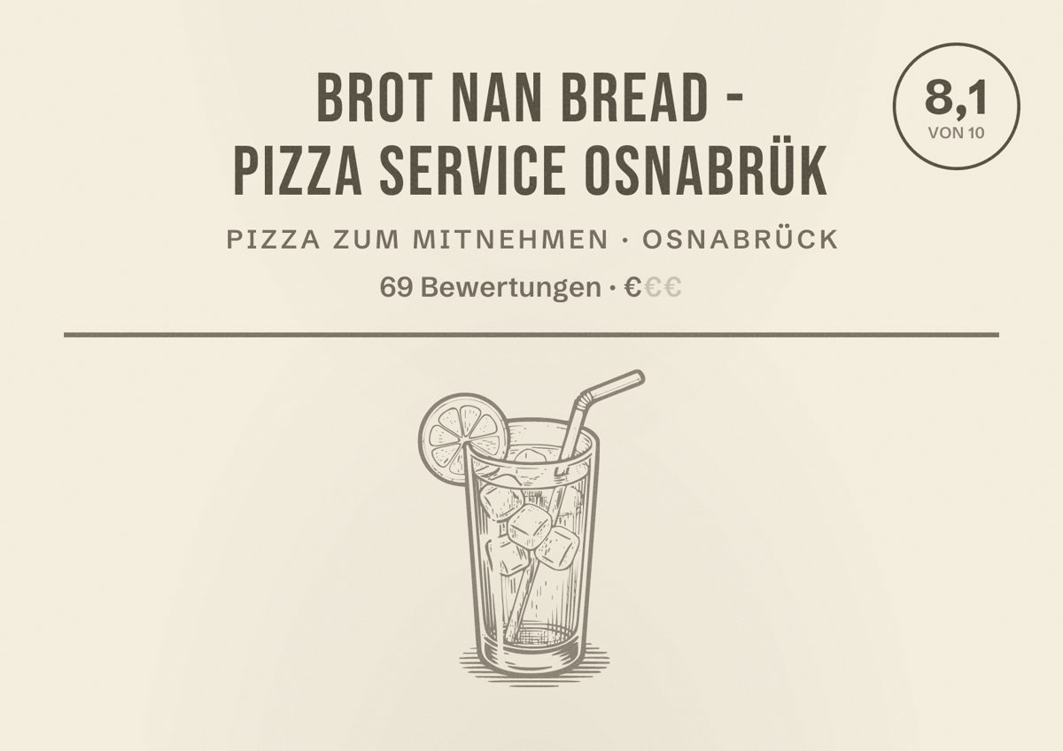 Illustriertes Poster von Brot Nan bread - Pizza Service Osnabrük, Pizza zum Mitnehmen in Osnabrück: Bewertung 8,1 von 10 aus 69 Bewertungen, Preisniveau €
