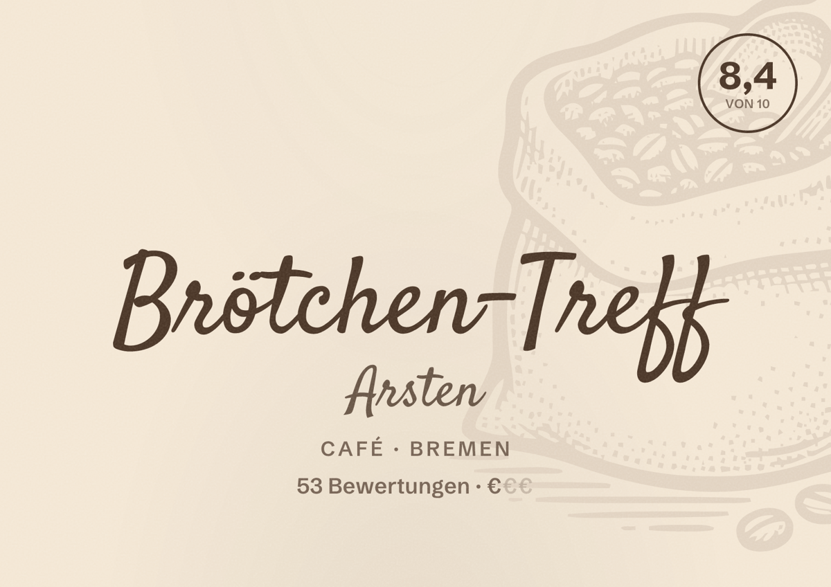 Illustriertes Poster von Brötchen-Treff Arsten, Café in Bremen: Bewertung 8,4 von 10 aus 53 Bewertungen, Preisniveau €