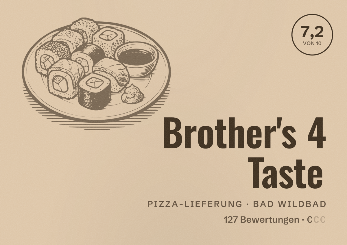 Illustriertes Poster von Brother's 4 Taste, Pizza-Lieferung in Bad Wildbad: Bewertung 7,2 von 10 aus 127 Bewertungen, Preisniveau €