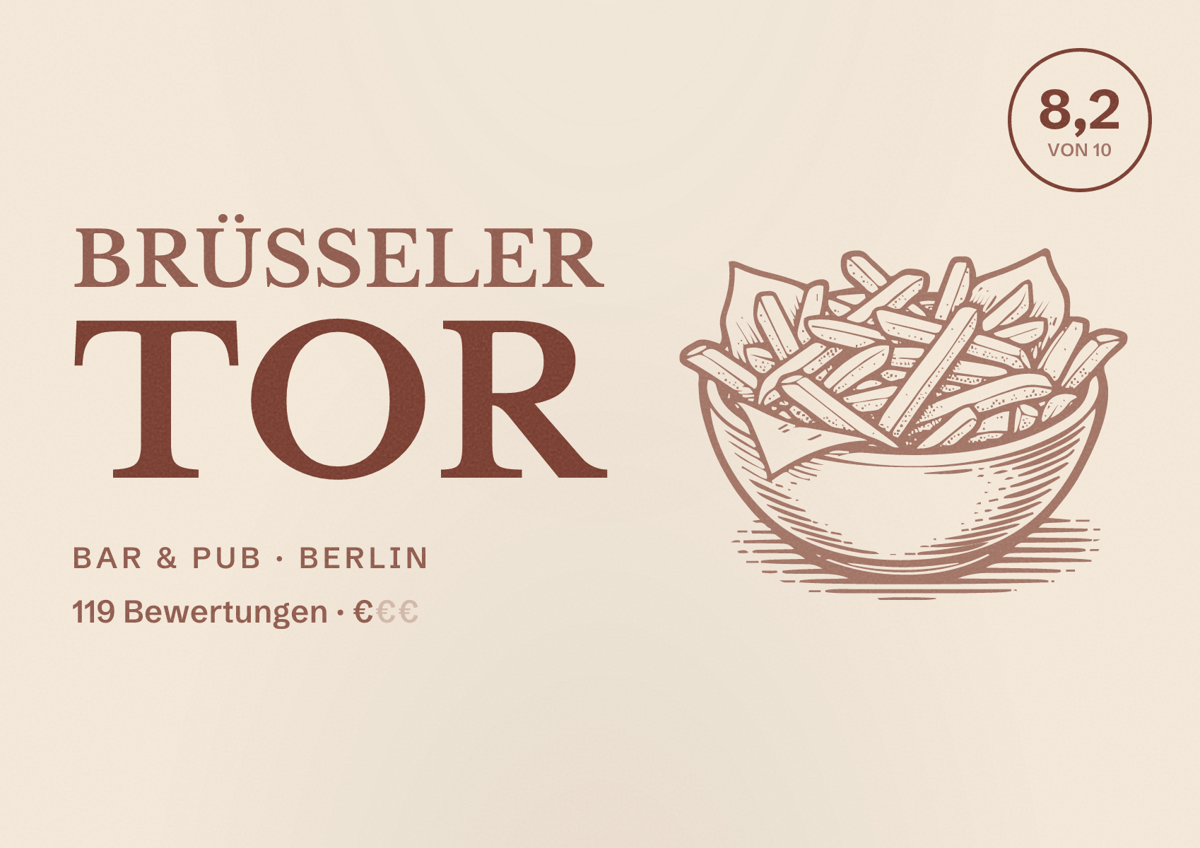 Illustriertes Poster von Brüsseler Tor, Bar & Pub in Berlin: Bewertung 8,2 von 10 aus 119 Bewertungen, Preisniveau €
