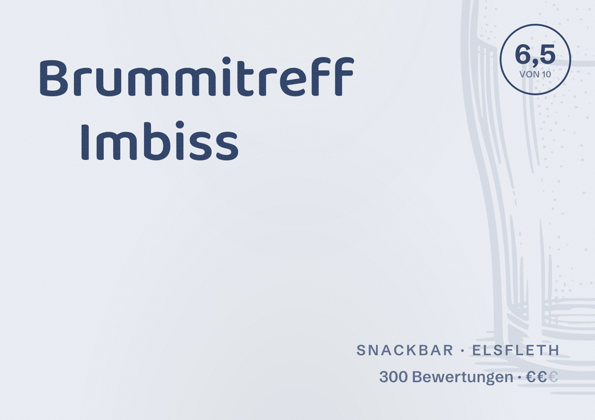 Illustriertes Poster von Brummitreff Imbiss, Snackbar in Elsfleth: Bewertung 6,5 von 10 aus 300 Bewertungen, Preisniveau €€