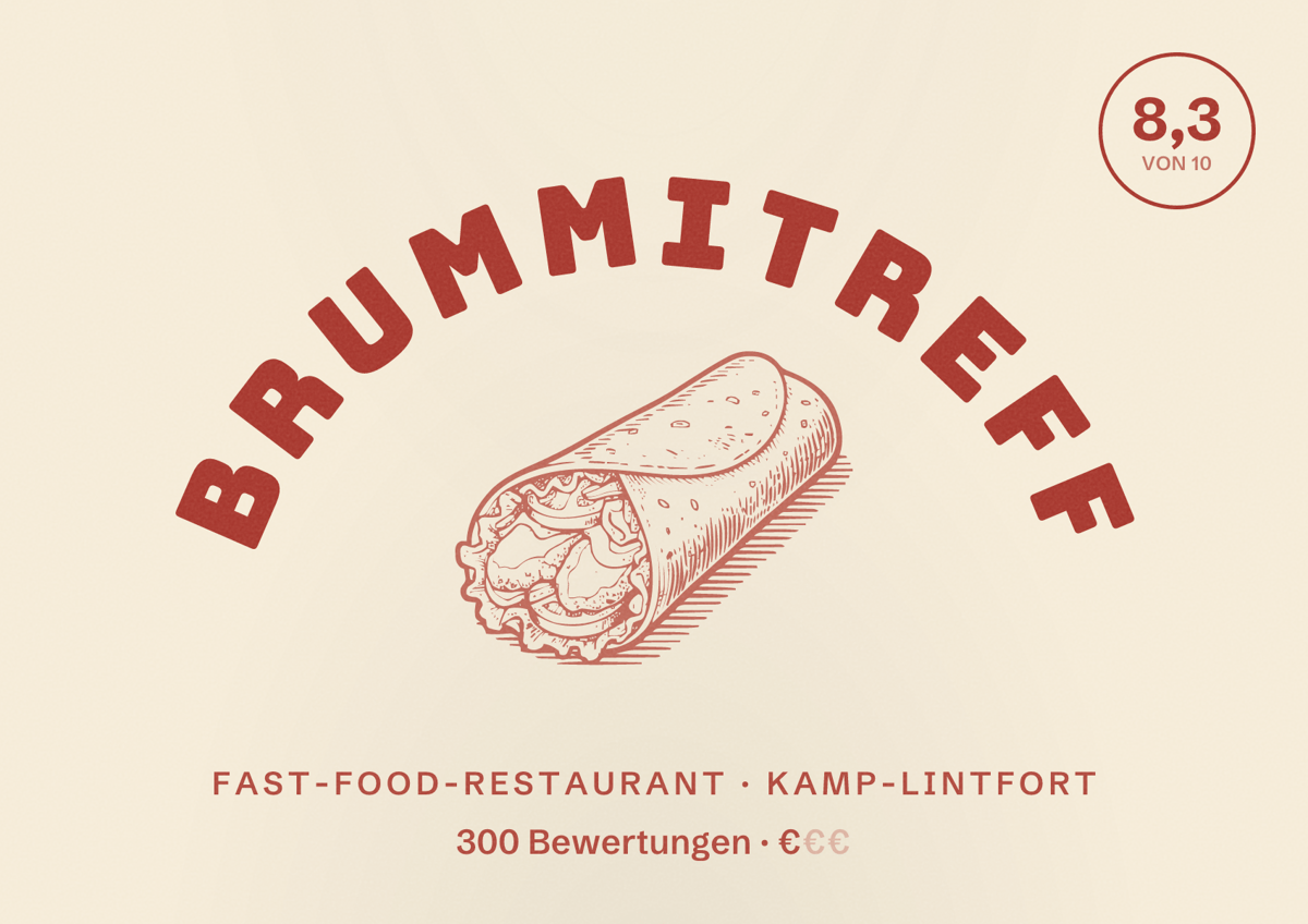 Illustriertes Poster von Brummitreff, Fast-Food-Restaurant in Kamp-Lintfort: Bewertung 8,3 von 10 aus 300 Bewertungen, Preisniveau €