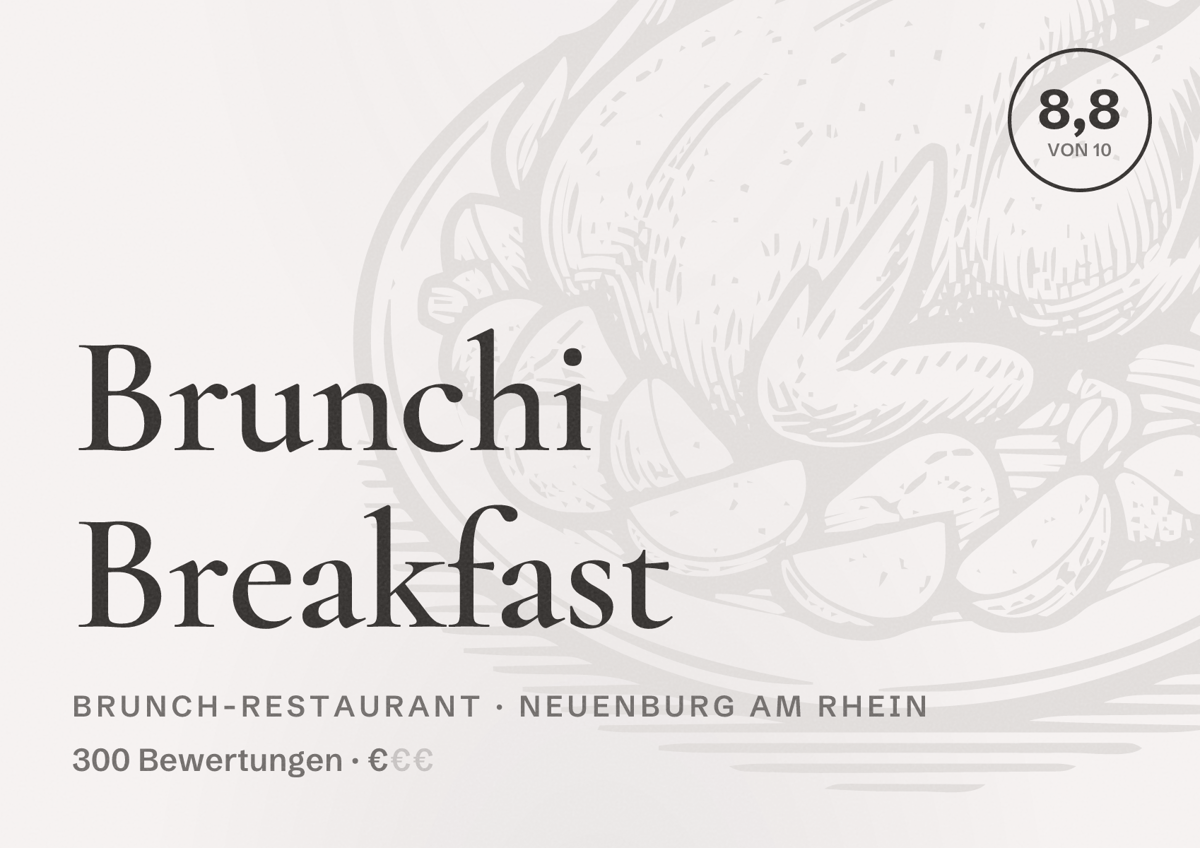Illustriertes Poster von Brunchi Breakfast, Brunch-Restaurant in Neuenburg am Rhein: Bewertung 8,8 von 10 aus 300 Bewertungen, Preisniveau €