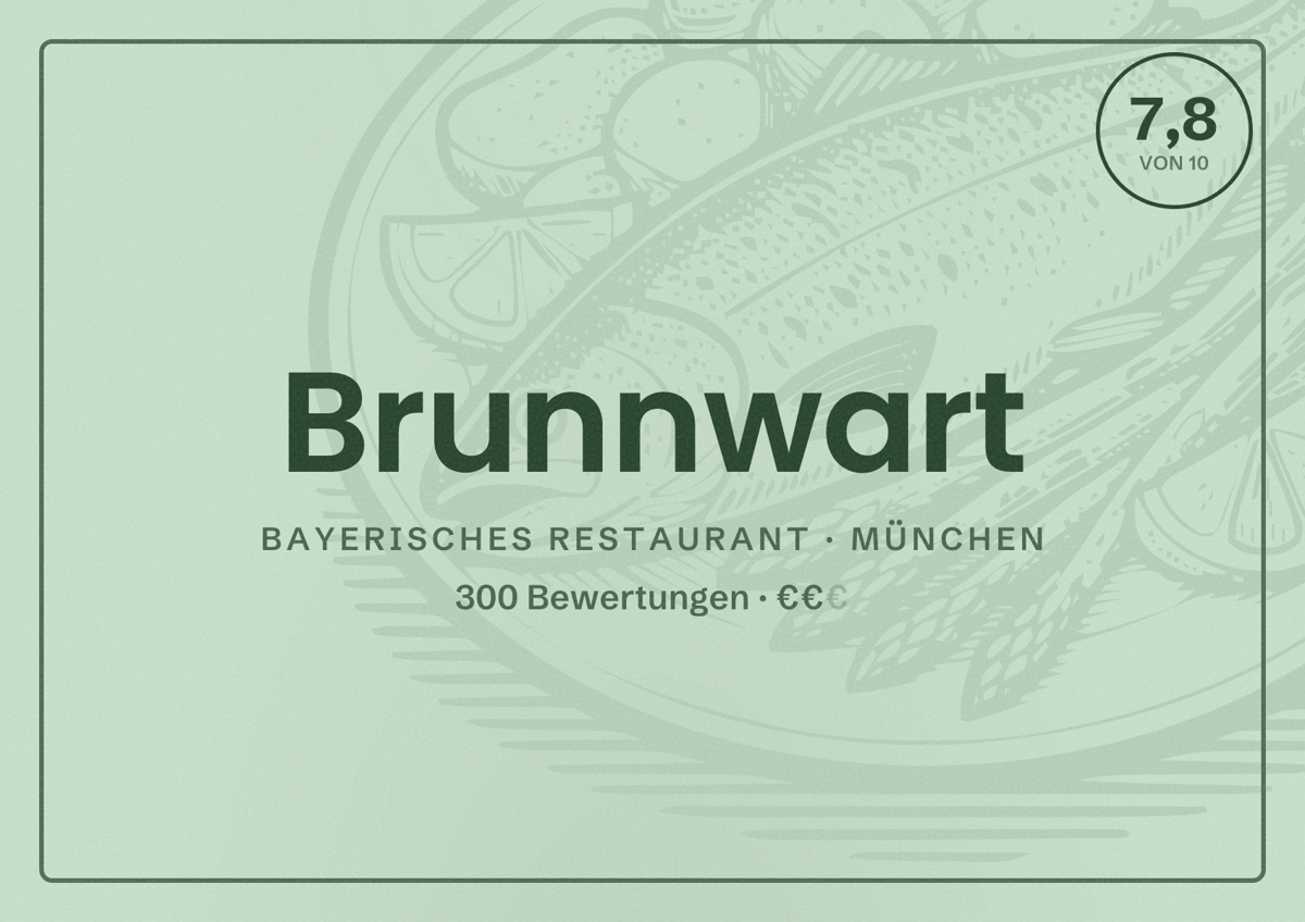 Illustriertes Poster von Brunnwart, Bayerisches Restaurant in München: Bewertung 7,8 von 10 aus 300 Bewertungen, Preisniveau €€