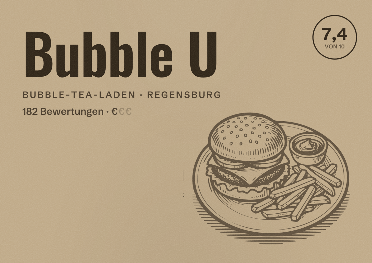 Illustriertes Poster von Bubble U, Bubble-Tea-Laden in Regensburg: Bewertung 7,4 von 10 aus 182 Bewertungen, Preisniveau €