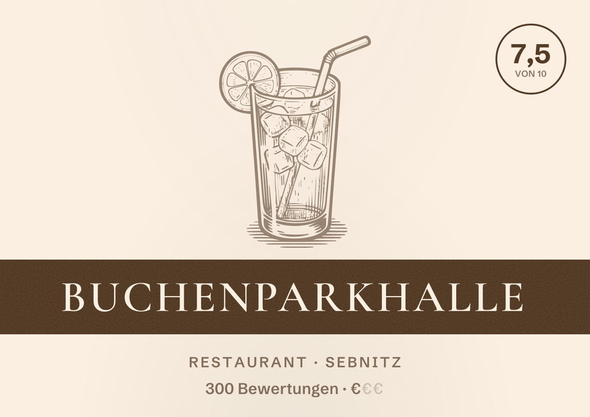 Illustriertes Poster von Buchenparkhalle, Restaurant in Sebnitz: Bewertung 7,5 von 10 aus 300 Bewertungen, Preisniveau €