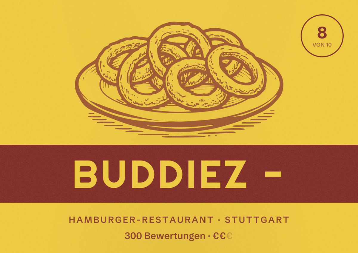 Illustriertes Poster von BUDDIEZ -, Hamburger-Restaurant in Stuttgart: Bewertung 8,0 von 10 aus 300 Bewertungen, Preisniveau €€
