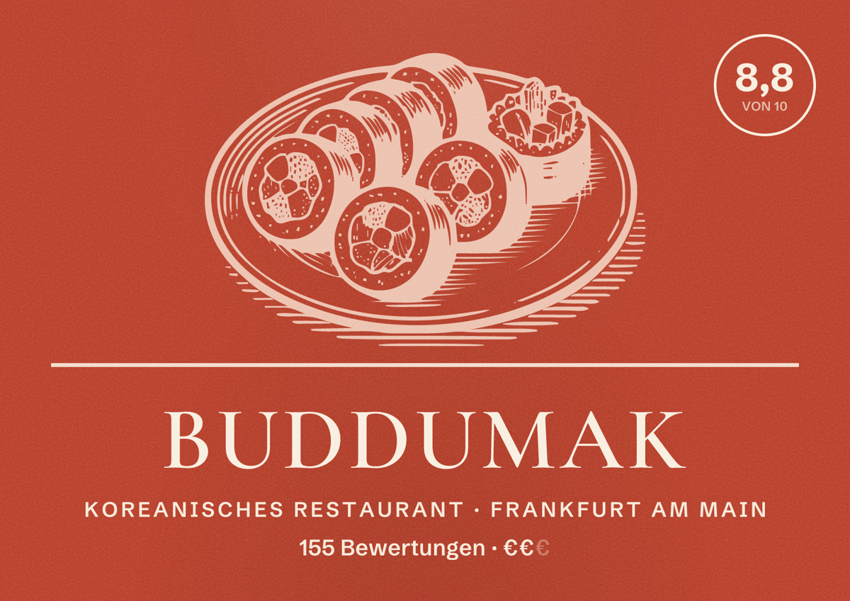 Illustriertes Poster von BUDDUMAK, Koreanisches Restaurant in Frankfurt am Main: Bewertung 8,8 von 10 aus 155 Bewertungen, Preisniveau €€