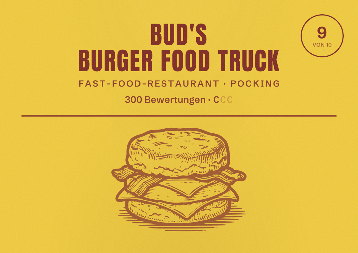 Illustriertes Poster von Bud's Burger Food Truck, Fast-Food-Restaurant in Pocking: Bewertung 9 von 10 aus 300 Bewertungen, Preisniveau €