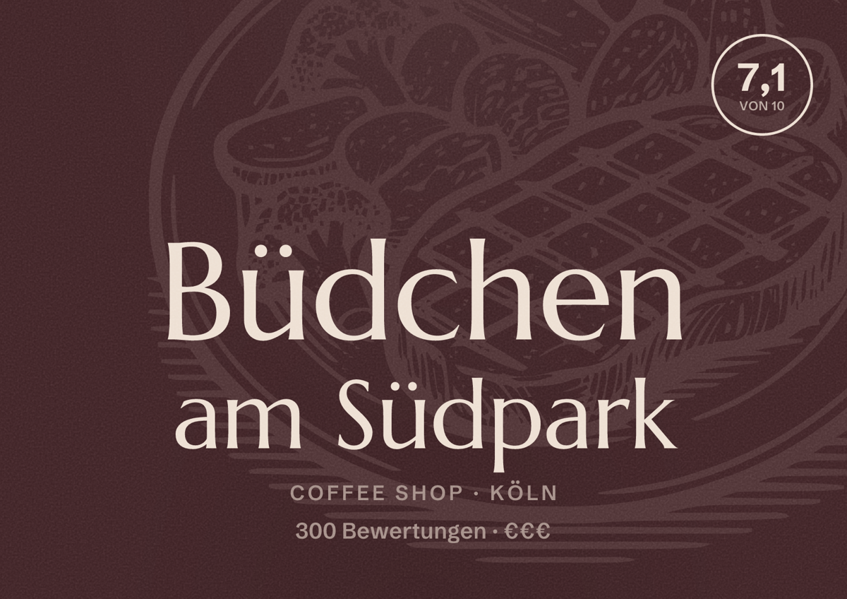 Illustriertes Poster von Büdchen am Südpark, Coffee Shop in Köln: Bewertung 7,1 von 10 aus 300 Bewertungen, Preisniveau €€€