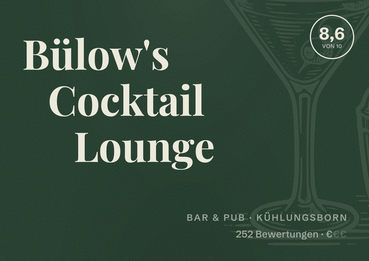 Illustriertes Poster von Bülow's Cocktail Lounge, Bar & Pub in Kühlungsborn: Bewertung 8,6 von 10 aus 252 Bewertungen, Preisniveau €