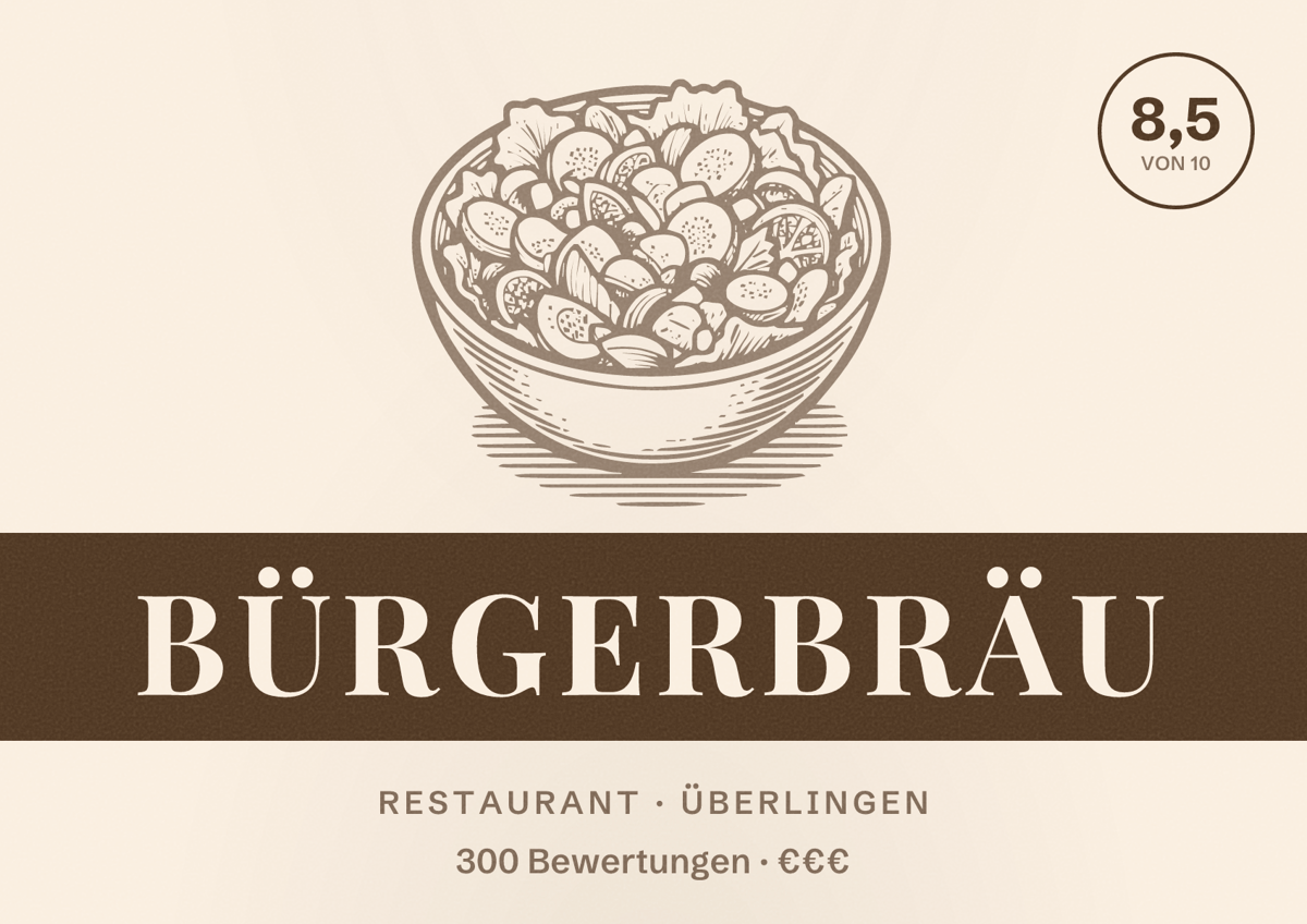 Illustriertes Poster von Bürgerbräu, Restaurant in Überlingen: Bewertung 8,5 von 10 aus 300 Bewertungen, Preisniveau €€€