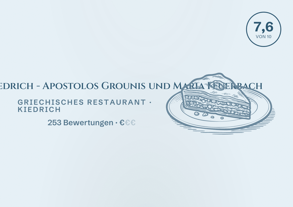 Illustriertes Poster von Bürgerhaus Kiedrich - Apostolos Grounis und Maria Feuerbach, Griechisches Restaurant in Kiedrich: Bewertung 7,6 von 10 aus 253 Bewertungen, Preisniveau €