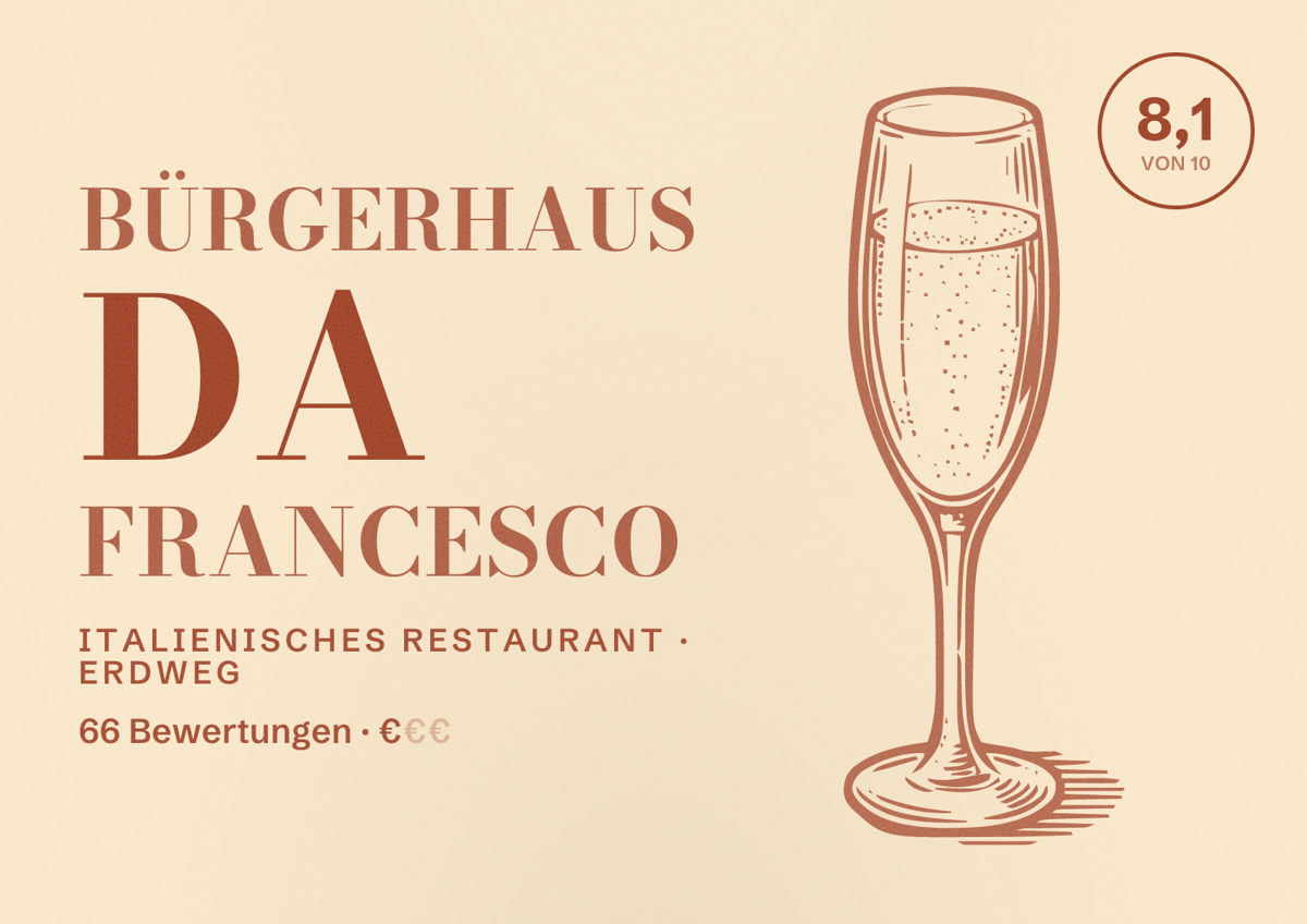 Illustriertes Poster von Bürgerhaus da Francesco, Italienisches Restaurant in Erdweg: Bewertung 8,1 von 10 aus 66 Bewertungen, Preisniveau €