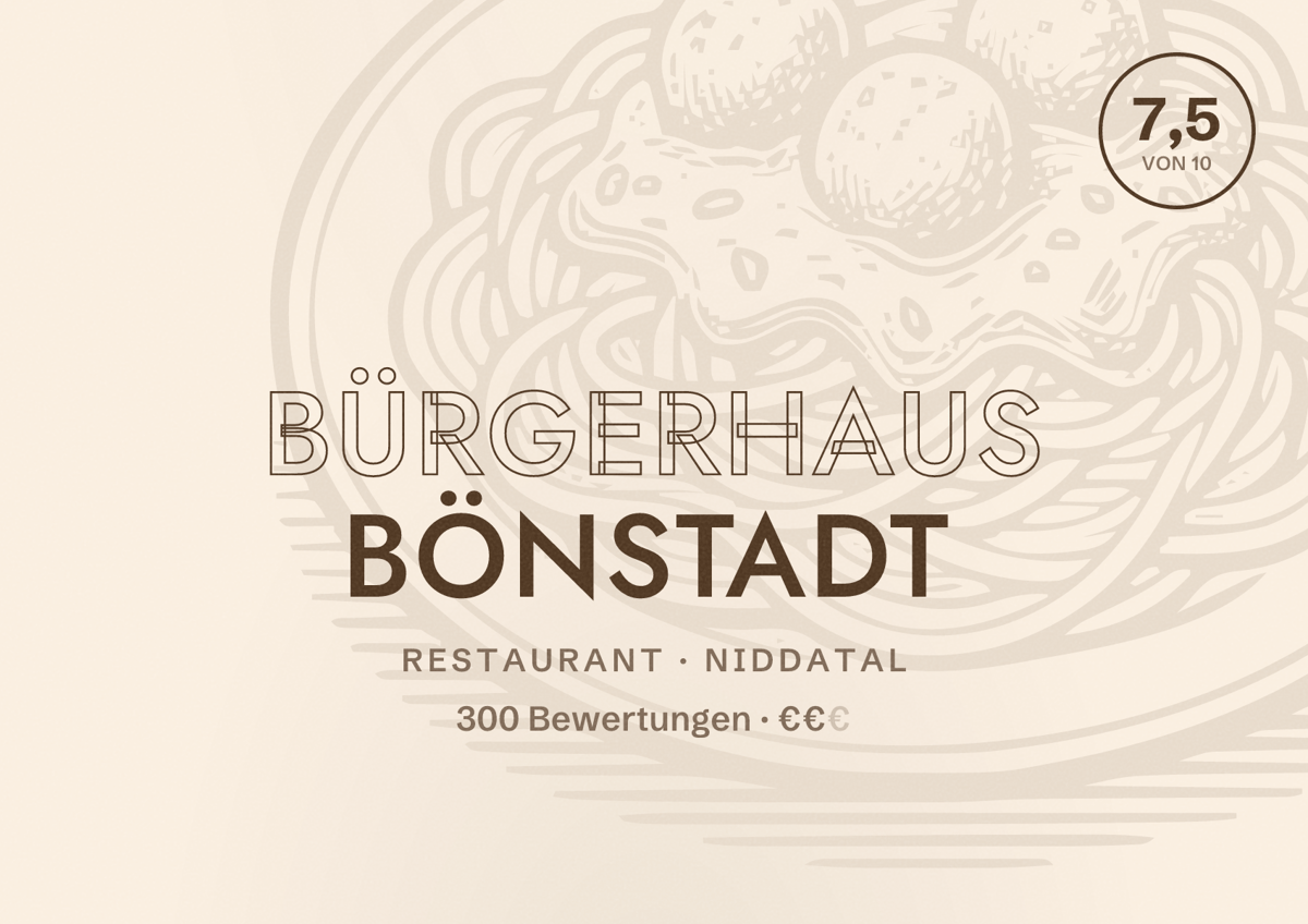 Illustriertes Poster von Bürgerhaus Bönstadt, Restaurant in Niddatal: Bewertung 7,5 von 10 aus 300 Bewertungen, Preisniveau €€