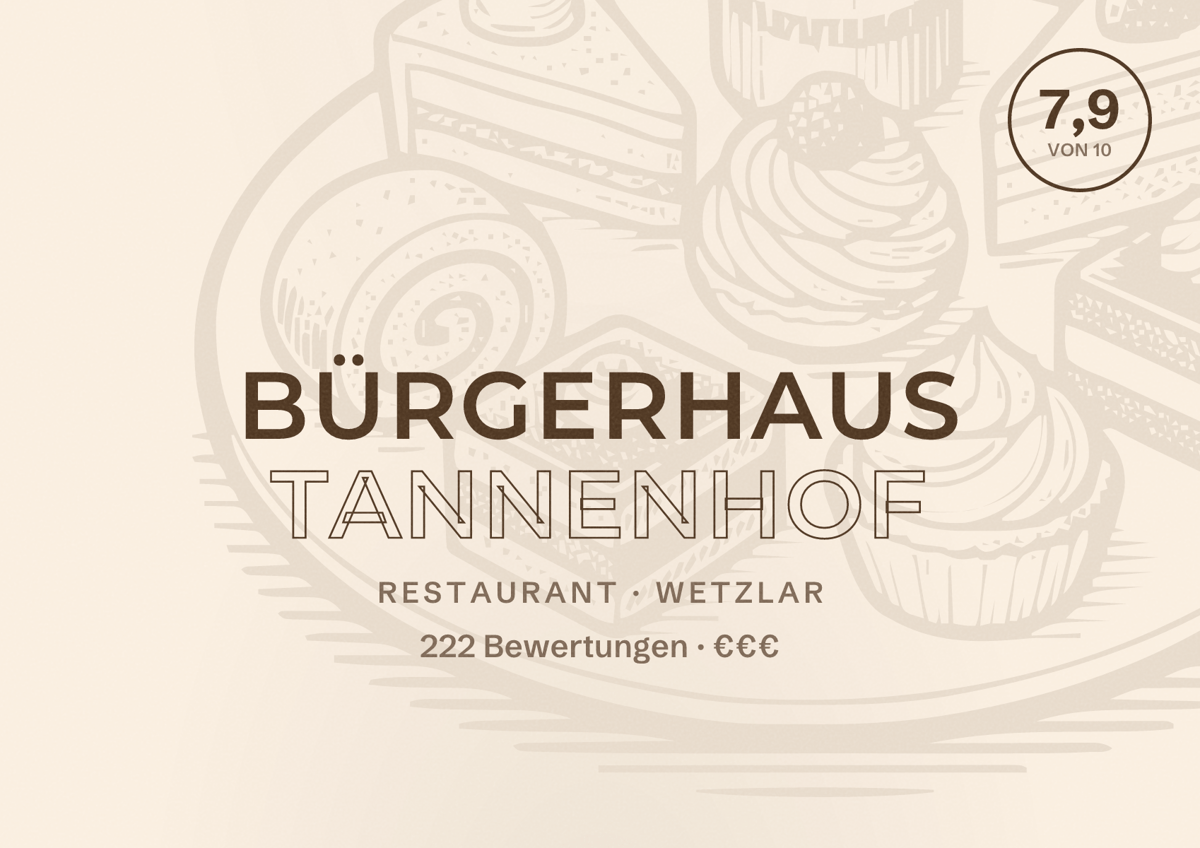 Illustriertes Poster von Bürgerhaus Tannenhof, Restaurant in Wetzlar: Bewertung 7,9 von 10 aus 222 Bewertungen, Preisniveau €€€