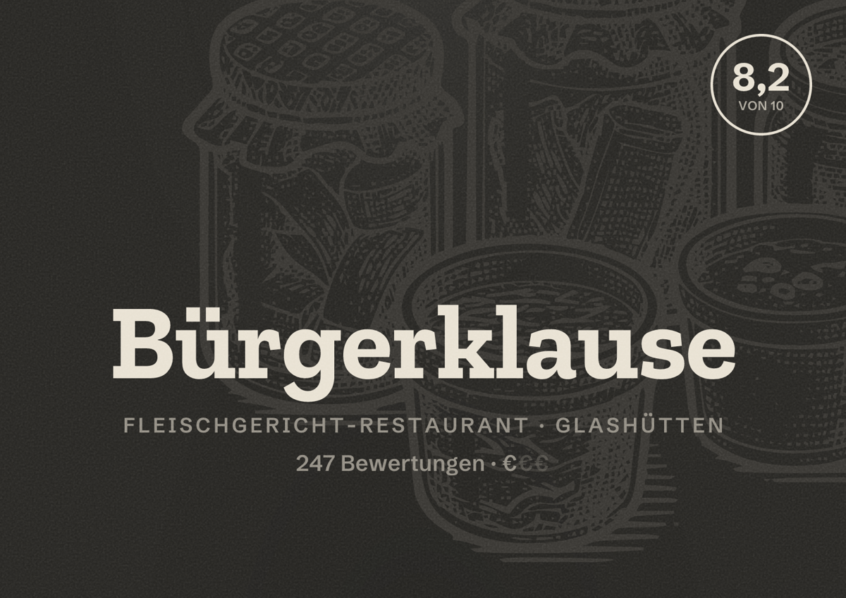 Illustriertes Poster von Bürgerklause, Fleischgericht-Restaurant in Glashütten: Bewertung 8,2 von 10 aus 247 Bewertungen, Preisniveau €