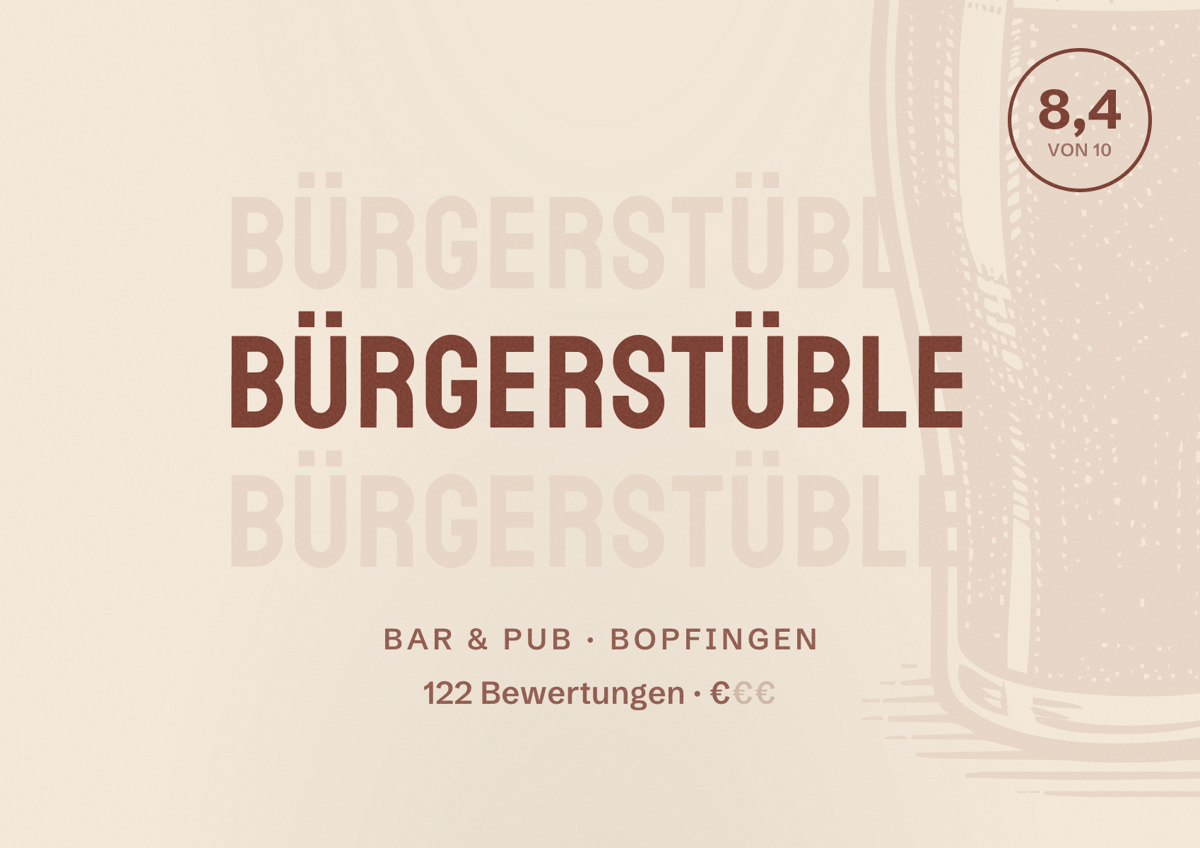 Illustriertes Poster von Bürgerstüble, Bar & Pub in Bopfingen: Bewertung 8,4 von 10 aus 122 Bewertungen, Preisniveau €