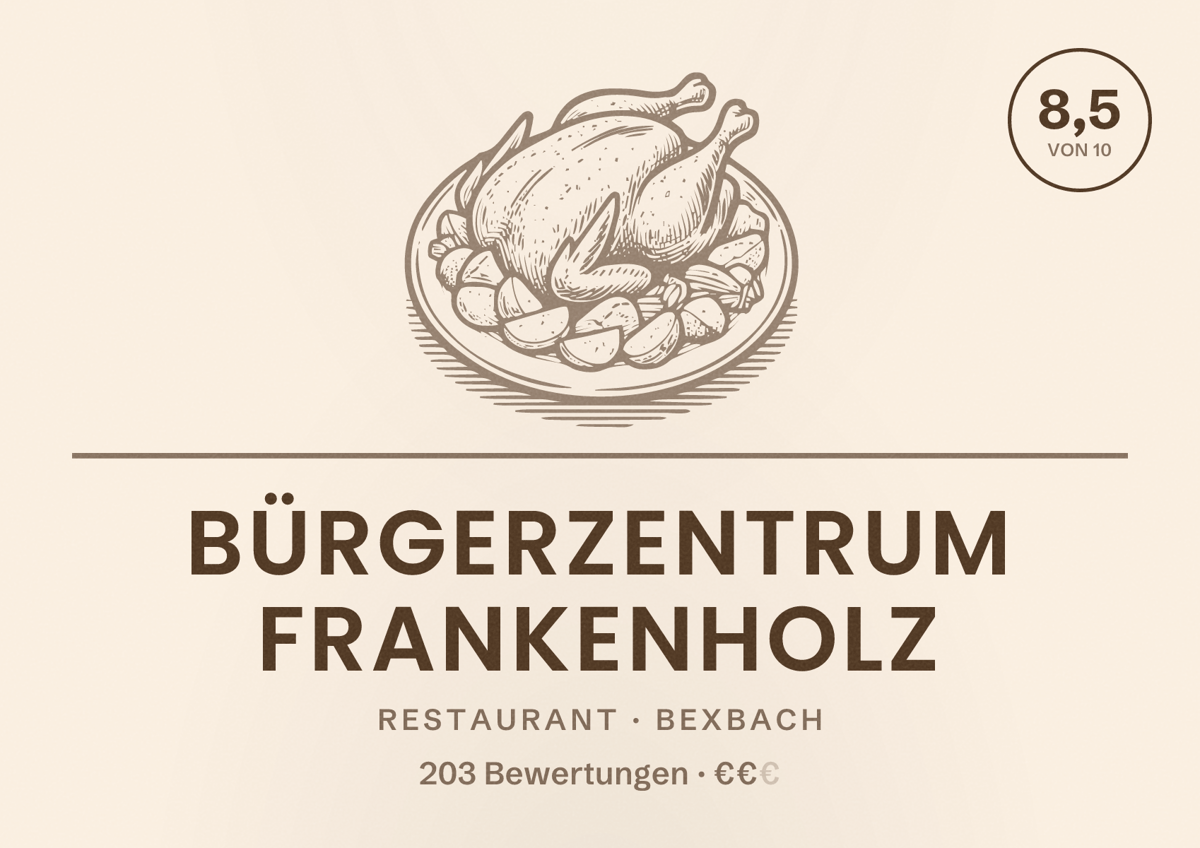 Illustriertes Poster von Bürgerzentrum Frankenholz, Restaurant in Bexbach: Bewertung 8,5 von 10 aus 203 Bewertungen, Preisniveau €€